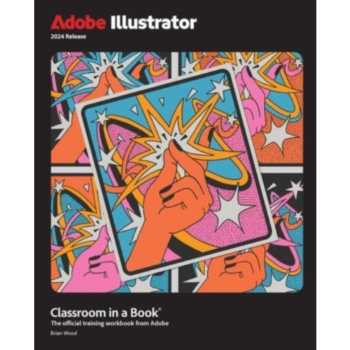 Pearson Education (US) Adobe Illustrator Classroom in a Book 2024 Release (häftad, eng)