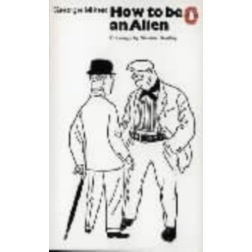 Penguin books ltd How to be an Alien (häftad, eng)