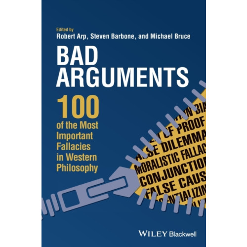 John Wiley And Sons Ltd Bad Arguments (häftad, eng)