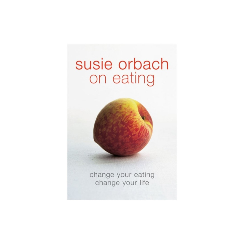 Produktbild för Susie Orbach on Eating (häftad, eng)