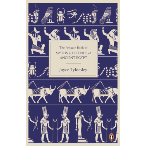 Penguin books ltd The Penguin Book of Myths and Legends of Ancient Egypt (häftad, eng)