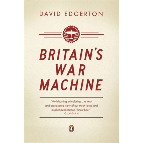 Penguin books ltd Britain's War Machine (häftad, eng)