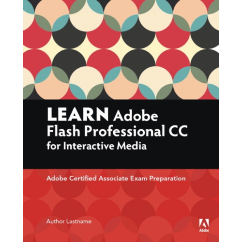 Pearson Education (US) Learn Adobe Animate CC for Interactive Media (häftad, eng)