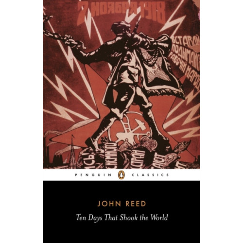 Penguin books ltd Ten Days That Shook the World (häftad, eng)
