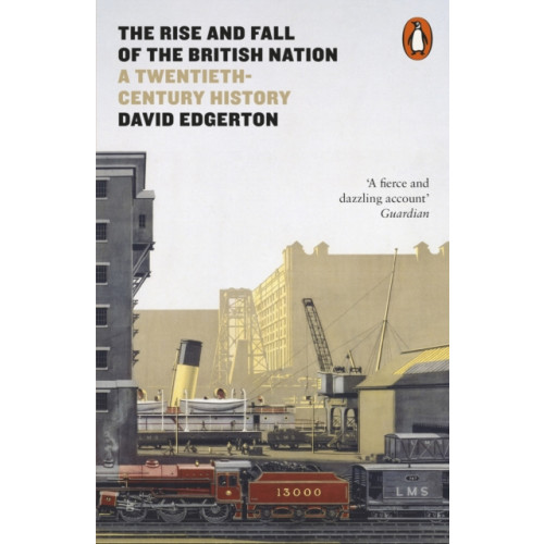 Penguin books ltd The Rise and Fall of the British Nation (häftad, eng)