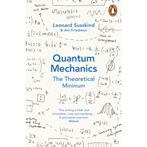 Penguin books ltd Quantum Mechanics: The Theoretical Minimum (häftad, eng)