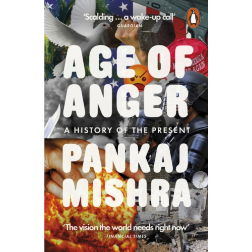 Penguin books ltd Age of Anger (häftad, eng)