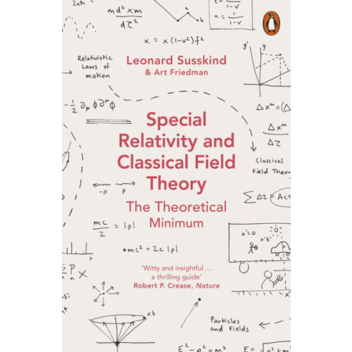 Penguin books ltd Special Relativity and Classical Field Theory (häftad, eng)