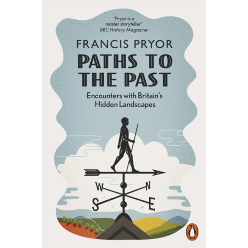 Penguin books ltd Paths to the Past (häftad, eng)