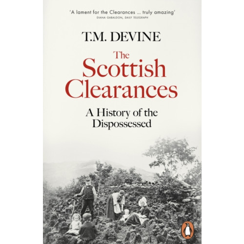 Penguin books ltd The Scottish Clearances (häftad, eng)