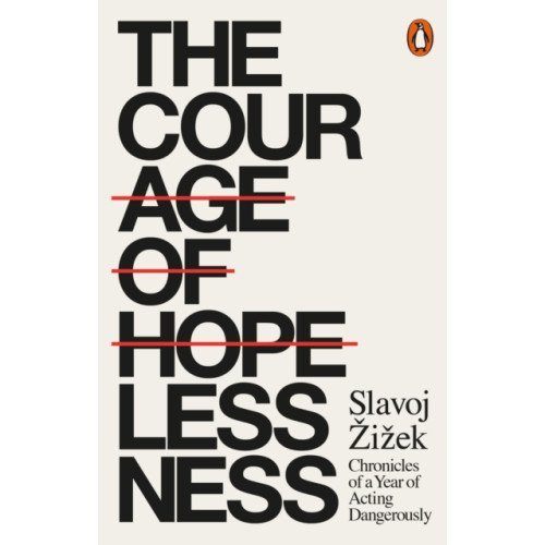Penguin books ltd The Courage of Hopelessness (häftad, eng)