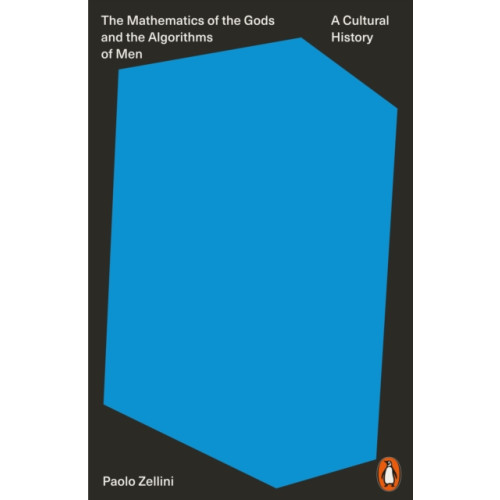 Penguin books ltd The Mathematics of the Gods and the Algorithms of Men (häftad, eng)