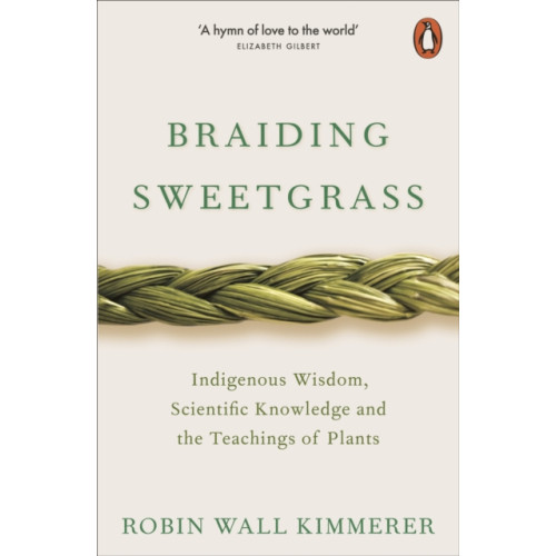 Penguin books ltd Braiding Sweetgrass (häftad, eng)