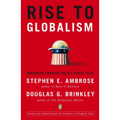 Penguin books ltd Rise to Globalism (häftad, eng)