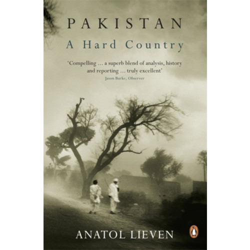 Penguin books ltd Pakistan: A Hard Country (häftad, eng)