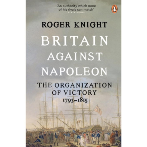 Penguin books ltd Britain Against Napoleon (häftad, eng)