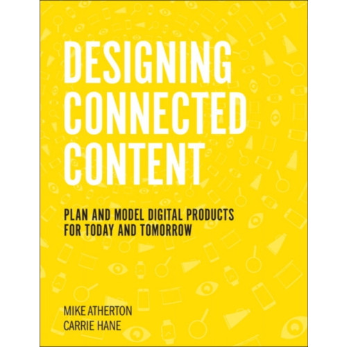 Pearson Education (US) Designing Connected Content (häftad, eng)