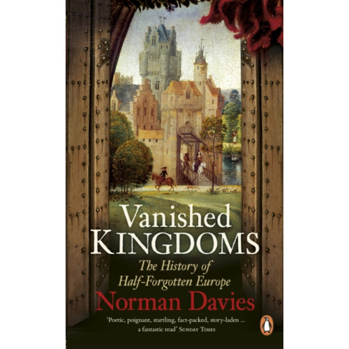 Penguin books ltd Vanished Kingdoms (häftad, eng)