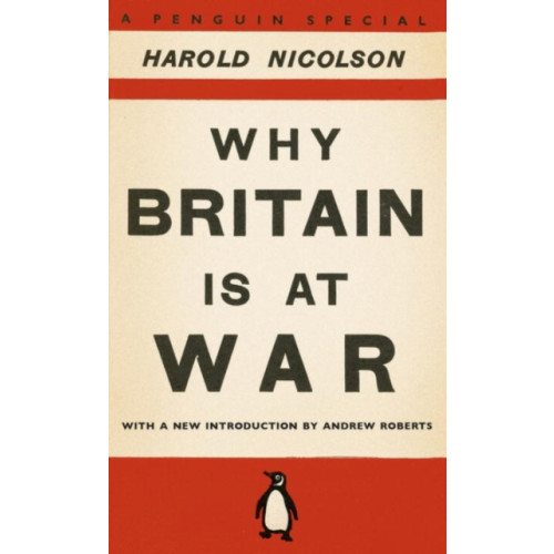 Penguin books ltd Why Britain is at War (häftad, eng)