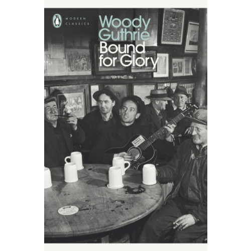 Penguin books ltd Bound for Glory (häftad, eng)