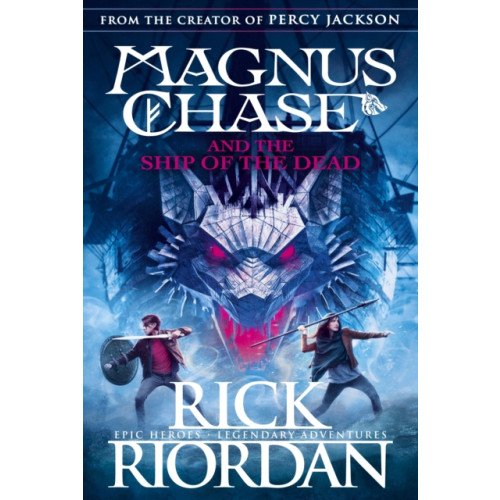 Penguin Random House Children's UK Magnus Chase and the Ship of the Dead (Book 3) (häftad, eng)