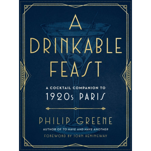 J.P.Tarcher,U.S./Perigee Bks.,U.S. A Drinkable Feast (inbunden, eng)