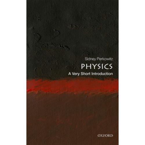 Oxford University Press Physics (häftad, eng)