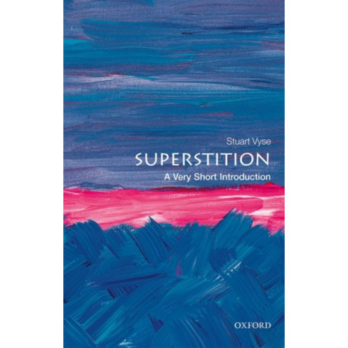 Superstition , Oxford University Press (häftad, english)
