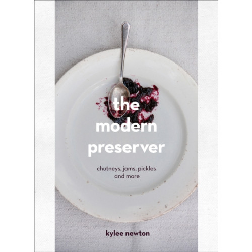 Vintage Publishing The Modern Preserver (inbunden, eng)