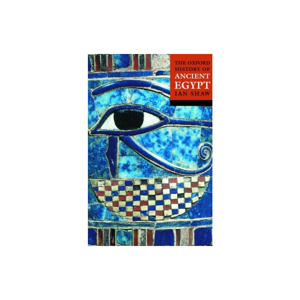 Produktbild för The Oxford History of Ancient Egypt (häftad, eng)