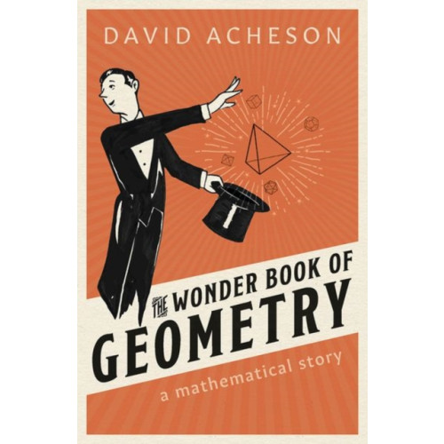 Oxford University Press The Wonder Book of Geometry (inbunden, eng)