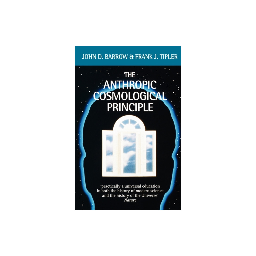 Produktbild för The Anthropic Cosmological Principle (häftad, eng)