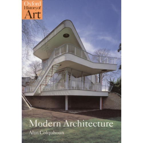 Oxford University Press Modern Architecture (häftad, eng)