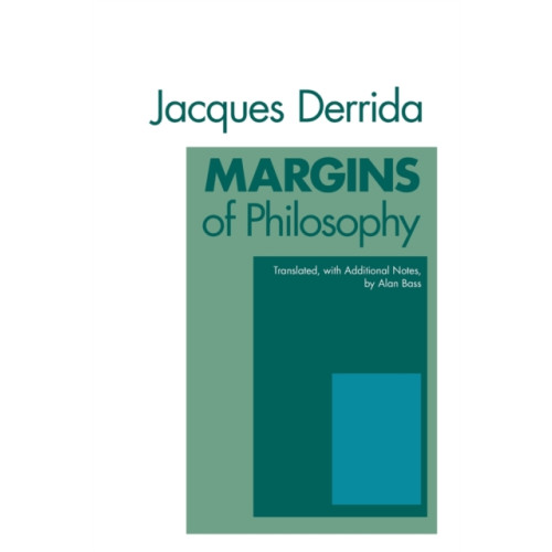 The university of chicago press Margins of Philosophy (häftad, eng)