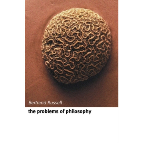 Oxford University Press The Problems of Philosophy (häftad, eng)