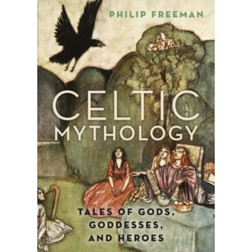 Oxford University Press Inc Celtic Mythology (inbunden, eng)