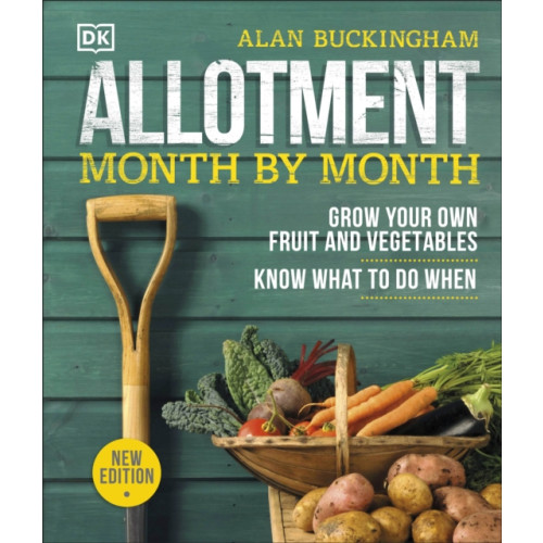 Dorling Kindersley Ltd Allotment Month By Month (inbunden, eng)