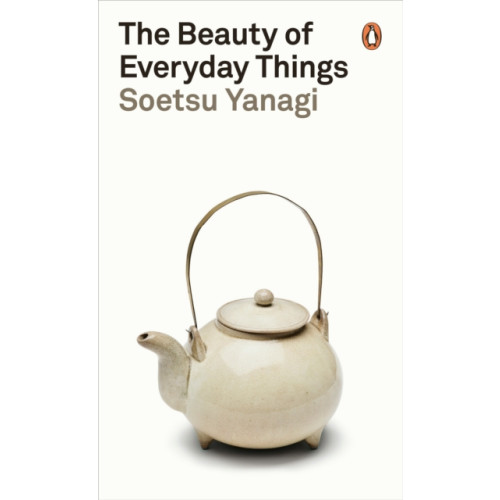 Penguin books ltd The Beauty of Everyday Things (häftad, eng)