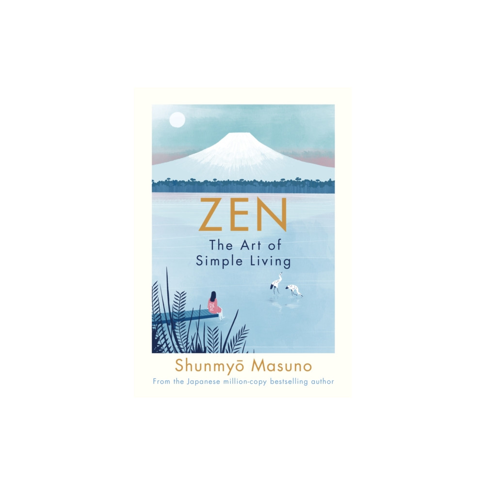 Produktbild för Zen: The Art of Simple Living (inbunden, eng)