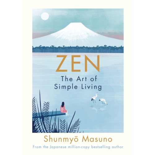 Penguin books ltd Zen: The Art of Simple Living (inbunden, eng)