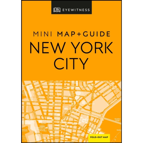 Dorling Kindersley Ltd DK Eyewitness New York City Mini Map and Guide (häftad, eng)