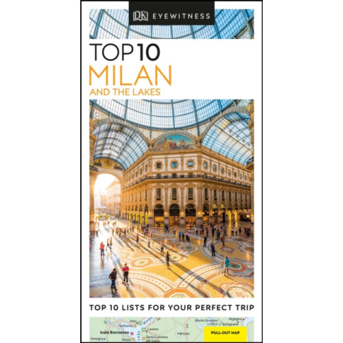 Dorling Kindersley Ltd DK Top 10 Milan and the Lakes (häftad, eng)