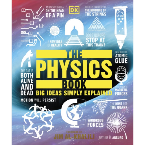 Dorling Kindersley Ltd The Physics Book (inbunden, eng)