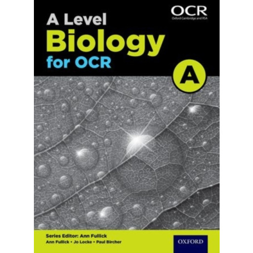 Oxford University Press A Level Biology for OCR A Student Book (häftad, eng)