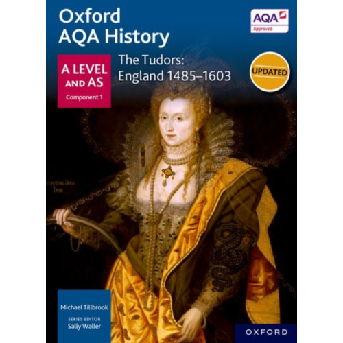 Oxford University Press Oxford AQA History for A Level: The Tudors: England 1485-1603 (häftad, eng)