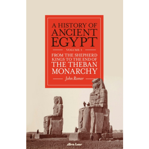 Penguin books ltd A History of Ancient Egypt, Volume 3 (inbunden, eng)