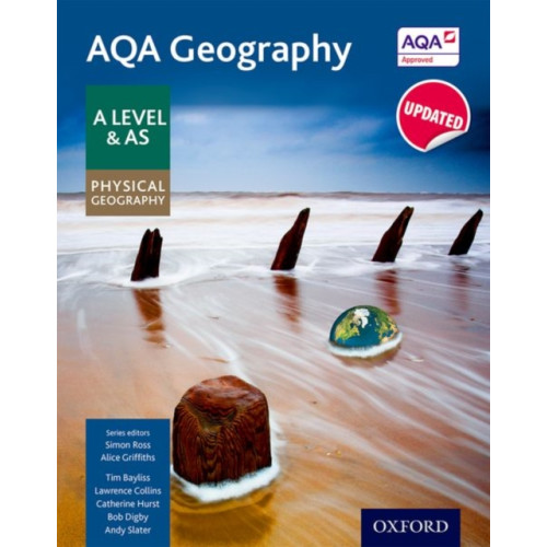 Oxford University Press AQA Geography A Level & AS Physical Geography Student Book - Updated 2020 (häftad, eng)
