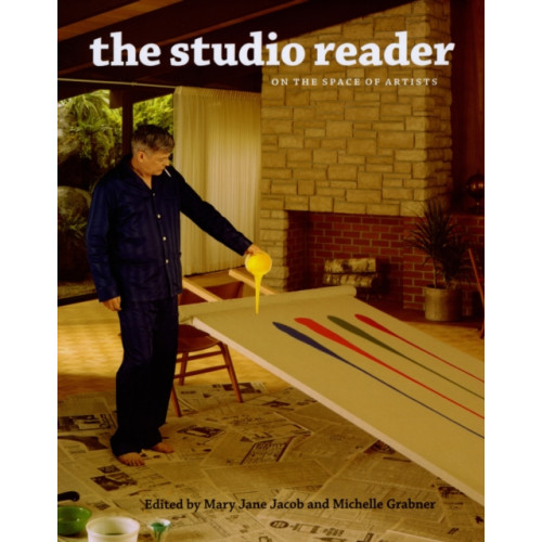 The university of chicago press The Studio Reader – On the Space of Artists (häftad, eng)