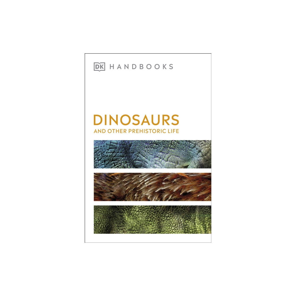 Produktbild för Dinosaurs and Other Prehistoric Life (häftad, eng)