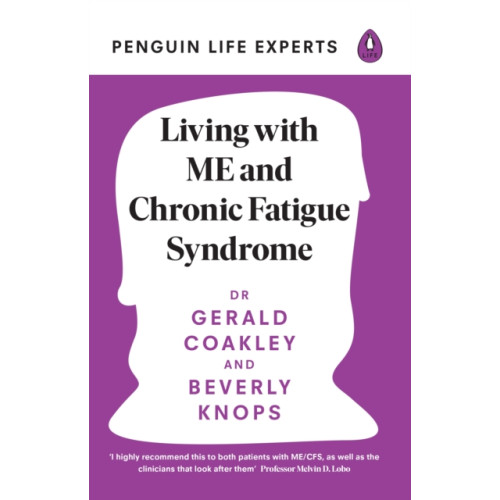 Penguin books ltd Living with ME and Chronic Fatigue Syndrome (häftad, eng)